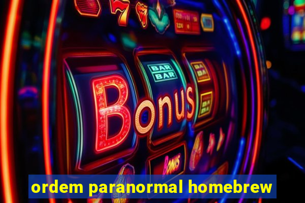 ordem paranormal homebrew