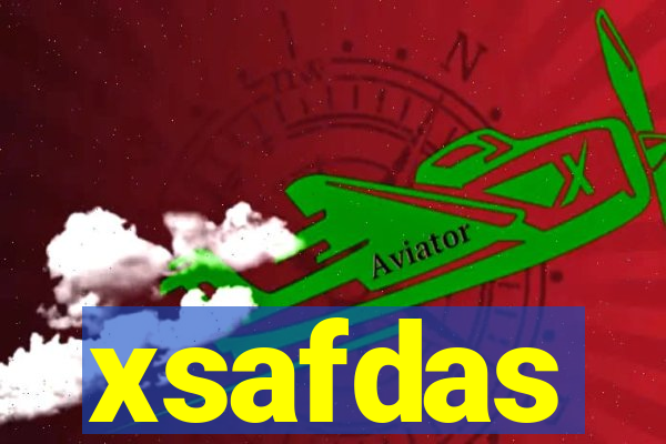 xsafdas