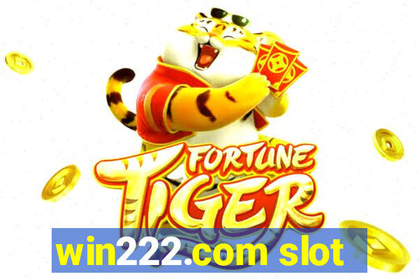 win222.com slot