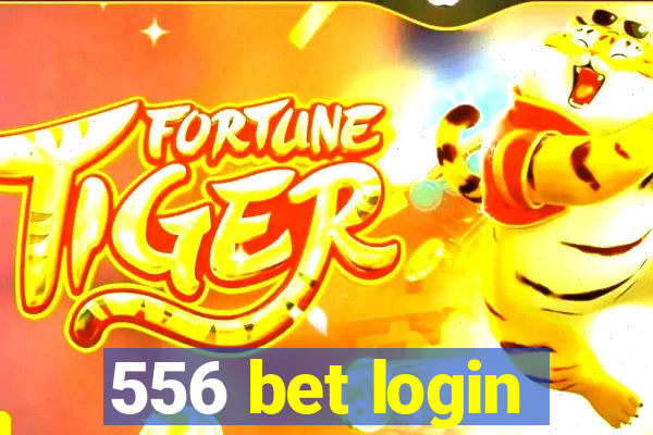 556 bet login