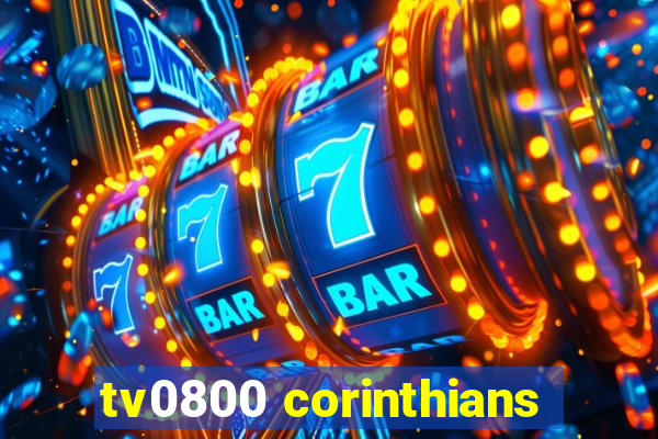 tv0800 corinthians