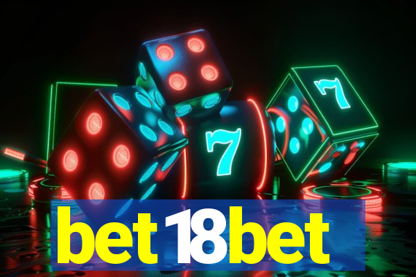 bet18bet