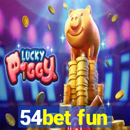 54bet fun