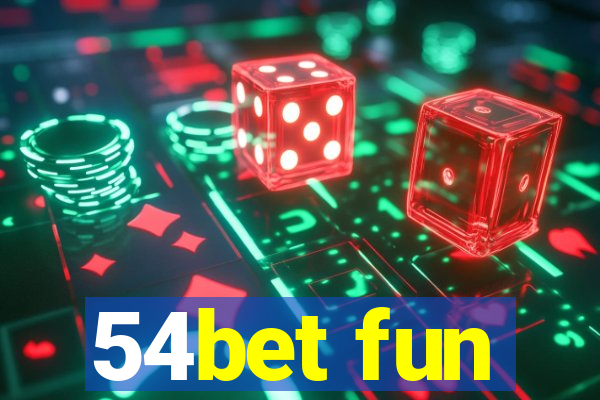 54bet fun