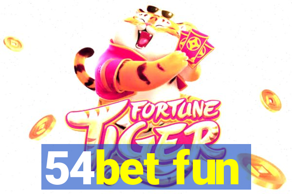 54bet fun