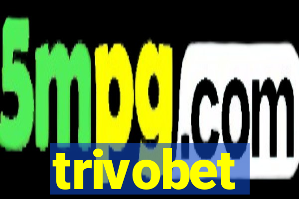 trivobet