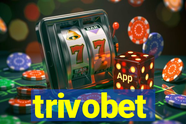 trivobet