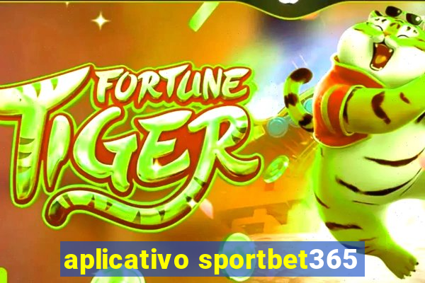 aplicativo sportbet365