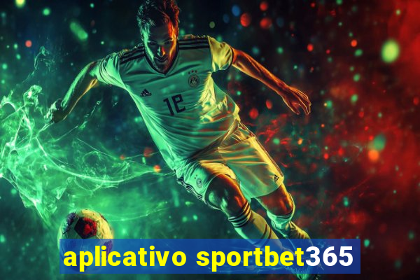 aplicativo sportbet365