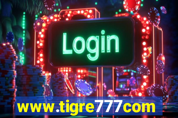 www.tigre777com