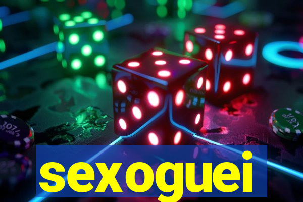 sexoguei