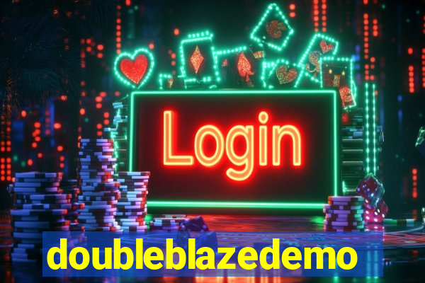 doubleblazedemo