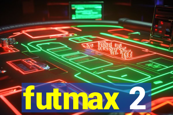 futmax 2