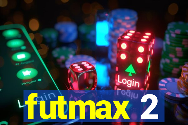 futmax 2