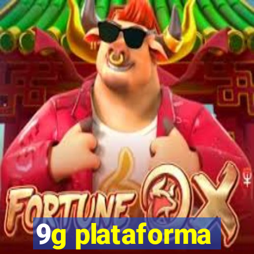 9g plataforma