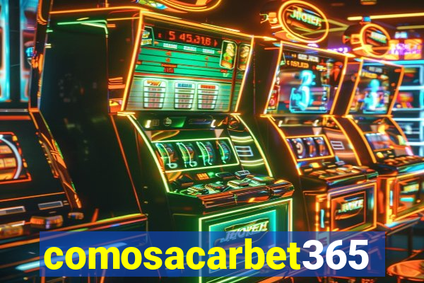 comosacarbet365