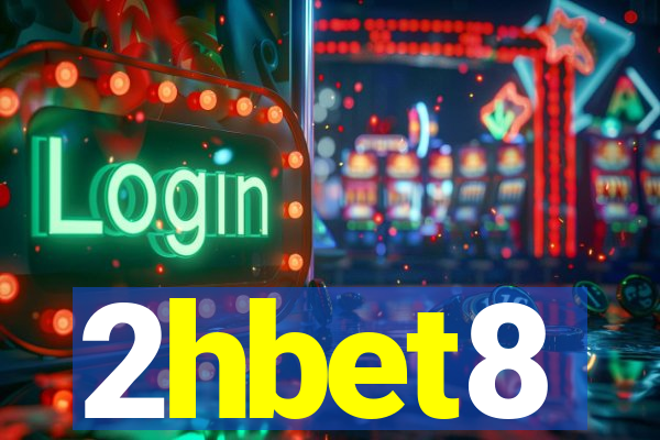 2hbet8