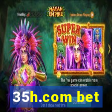 35h.com bet