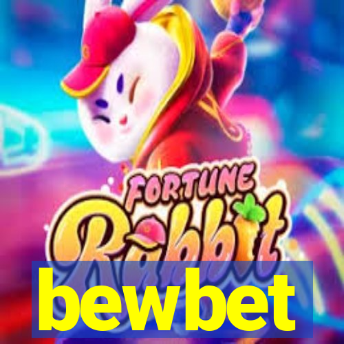 bewbet