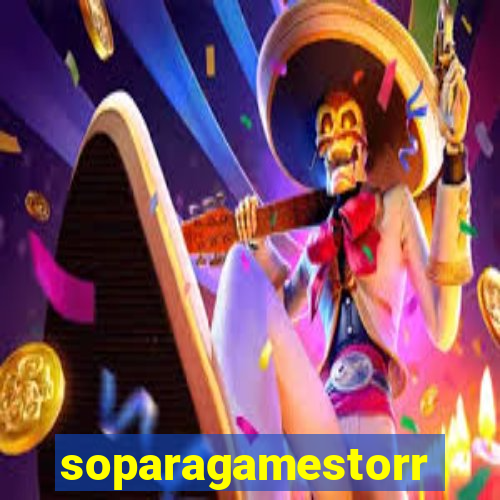 soparagamestorrents