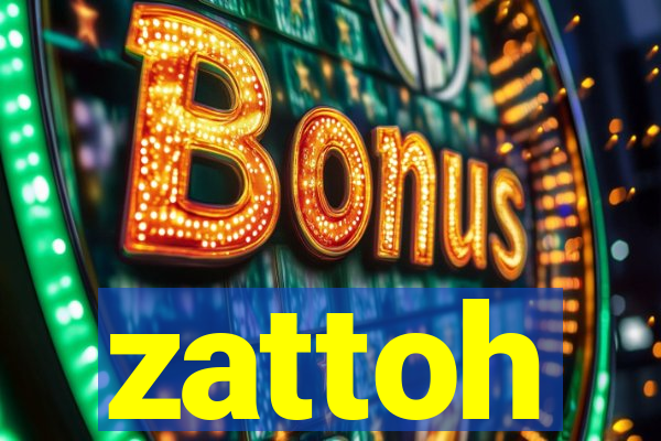 zattoh