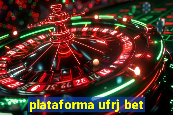 plataforma ufrj bet