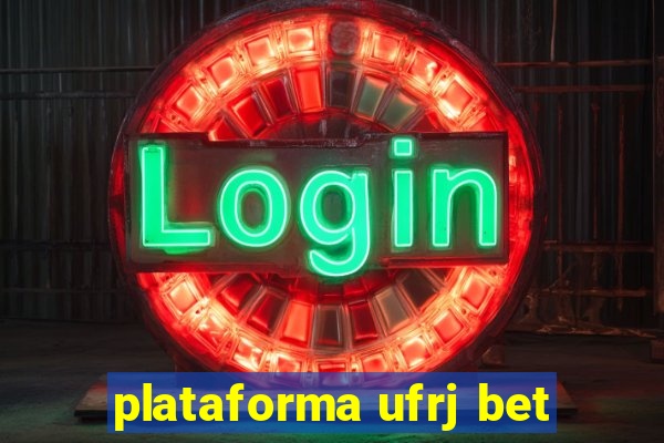 plataforma ufrj bet