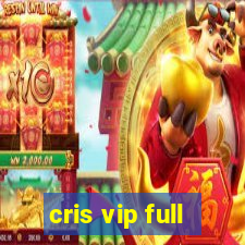 cris vip full