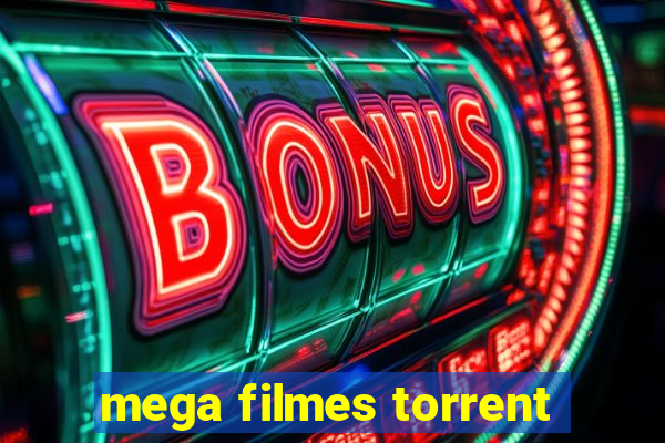 mega filmes torrent