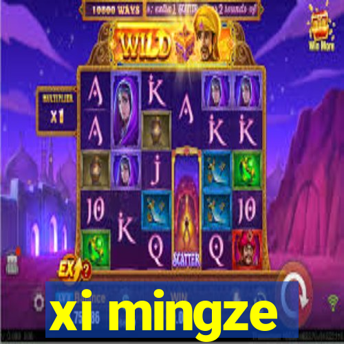 xi mingze