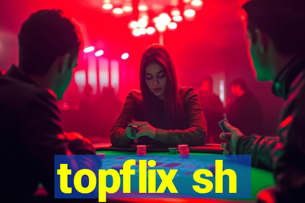 topflix sh