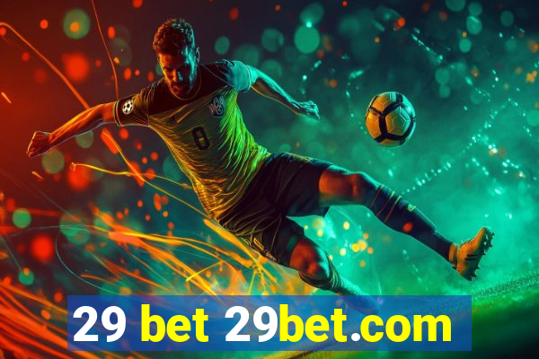 29 bet 29bet.com