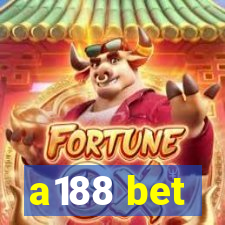 a188 bet