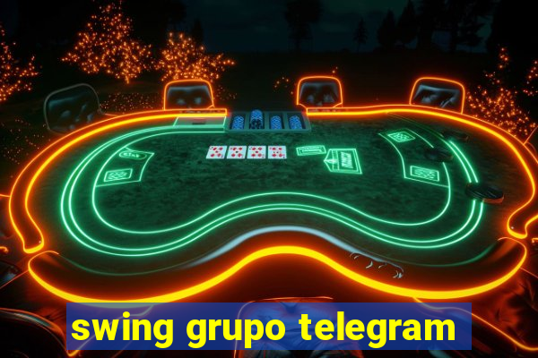 swing grupo telegram