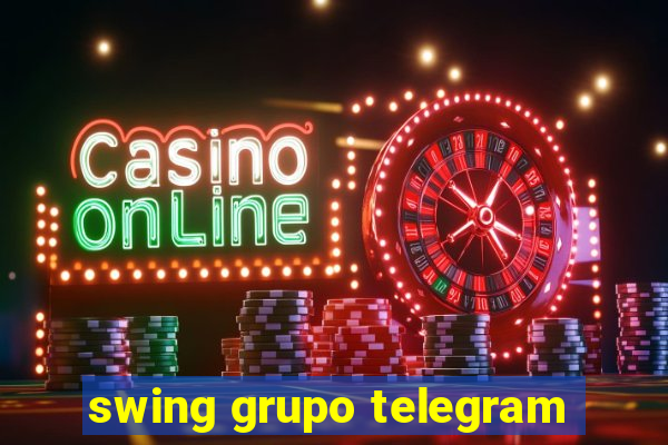 swing grupo telegram