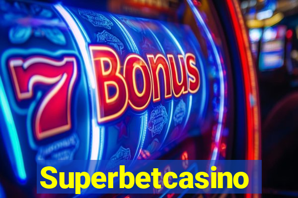 Superbetcasino