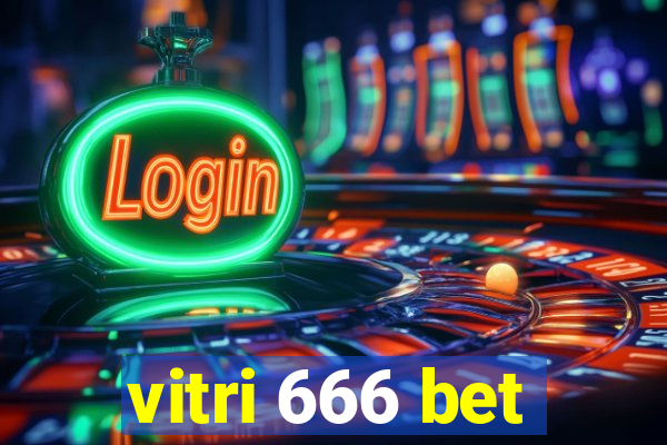 vitri 666 bet