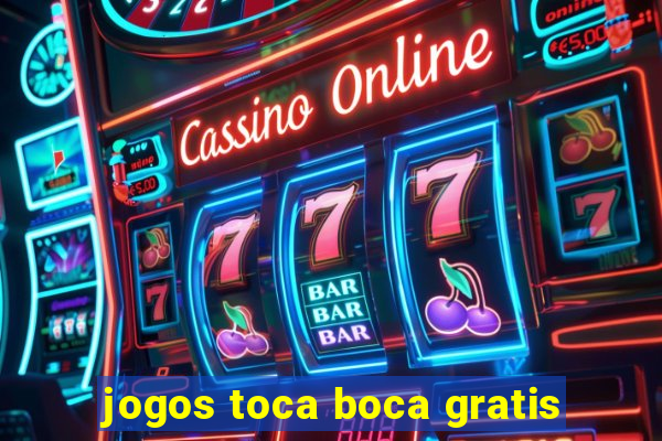 jogos toca boca gratis