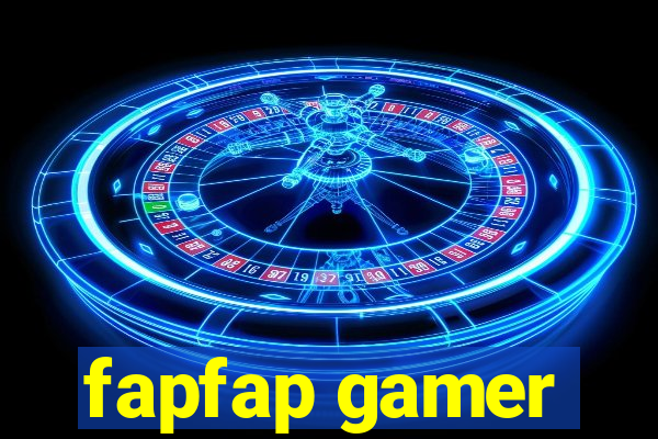 fapfap gamer