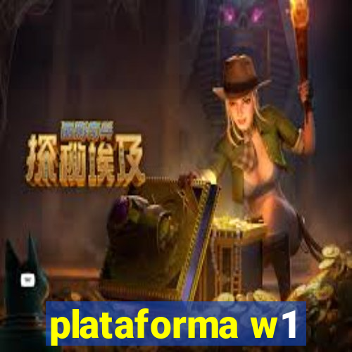 plataforma w1