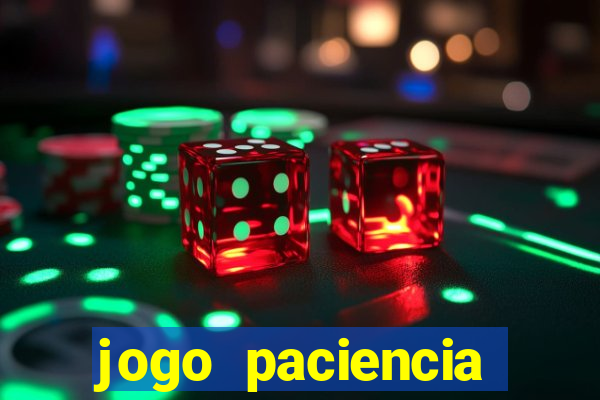 jogo paciencia spider haja paciencia