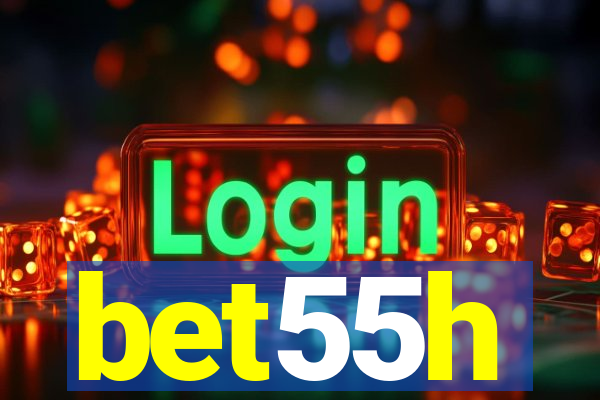 bet55h