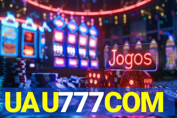 UAU777COM