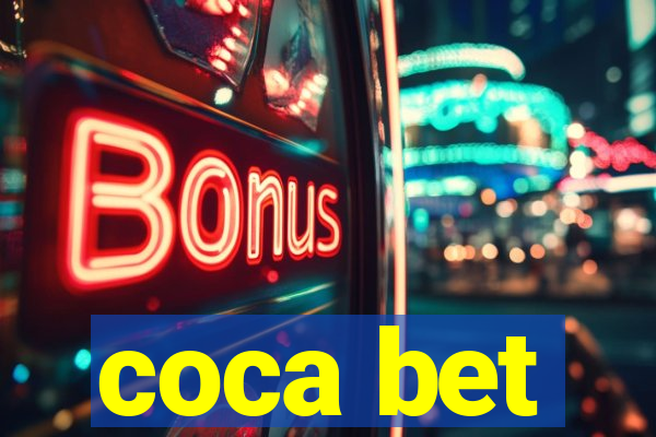 coca bet