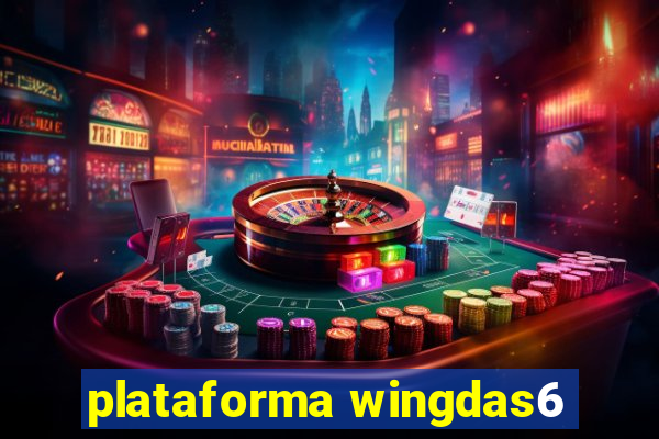 plataforma wingdas6