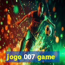 jogo 007 game