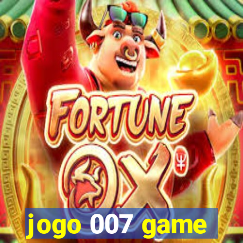 jogo 007 game