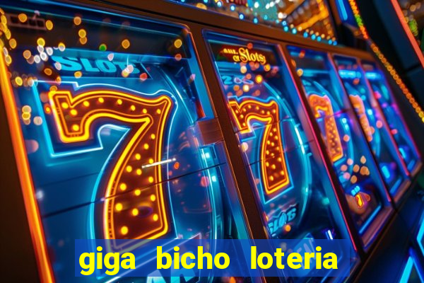 giga bicho loteria dos sonhos