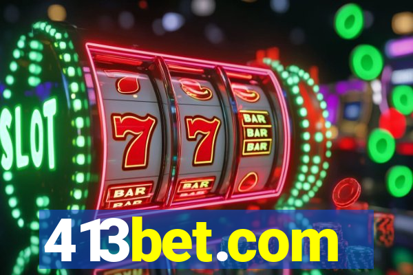 413bet.com