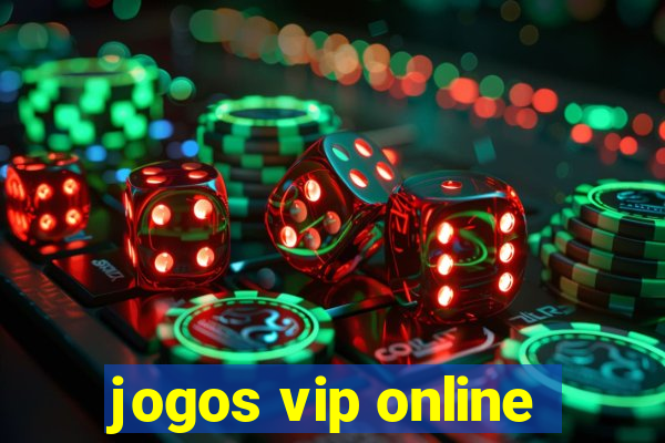 jogos vip online